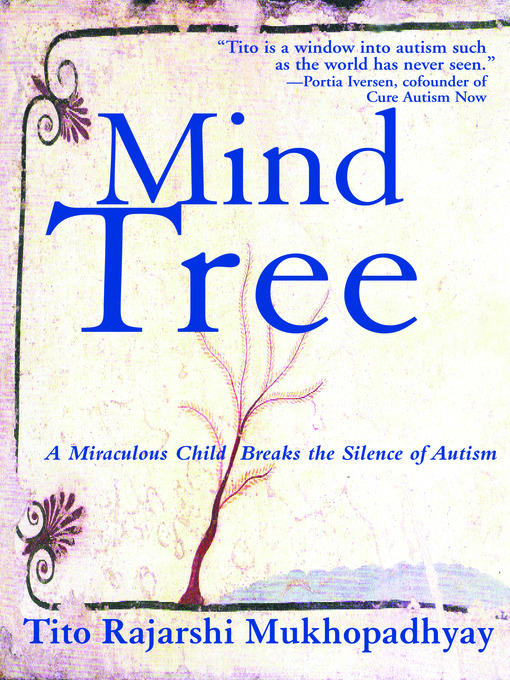 Title details for The Mind Tree by Tito Rajarshi Mukhopadhyay - Available